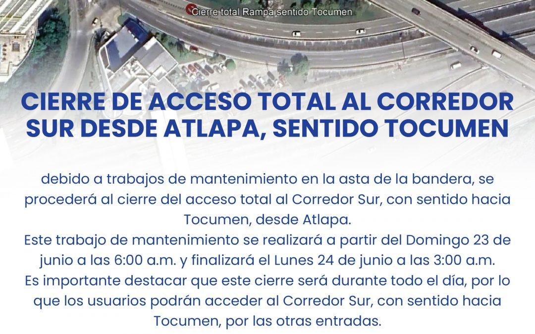 Cierre de acceso total al Corredor Sur desde Atlapa, Sentido